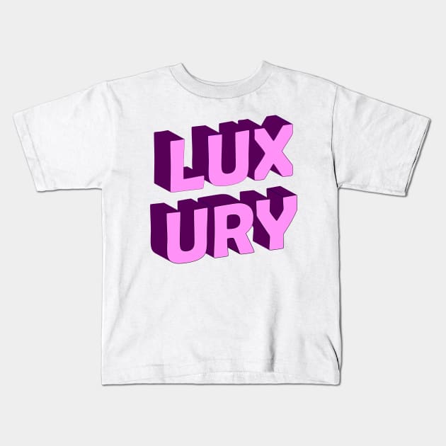 Luxury Kids T-Shirt by P-Chops